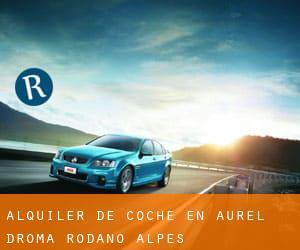 alquiler de coche en Aurel (Droma, Ródano-Alpes)