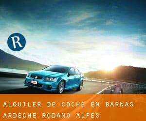 alquiler de coche en Barnas (Ardeche, Ródano-Alpes)