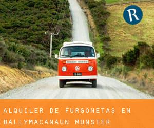 Alquiler de Furgonetas en Ballymacanaun (Munster)