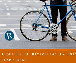 Alquiler de Bicicletas en Bois-Champ-Beau