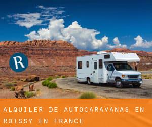 Alquiler de Autocaravanas en Roissy-en-France