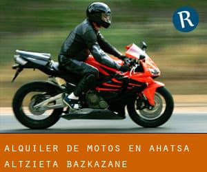 Alquiler de Motos en Ahatsa-Altzieta-Bazkazane