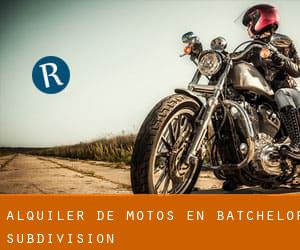 Alquiler de Motos en Batchelor Subdivision