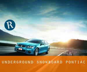 Underground Snowboard (Pontiac)